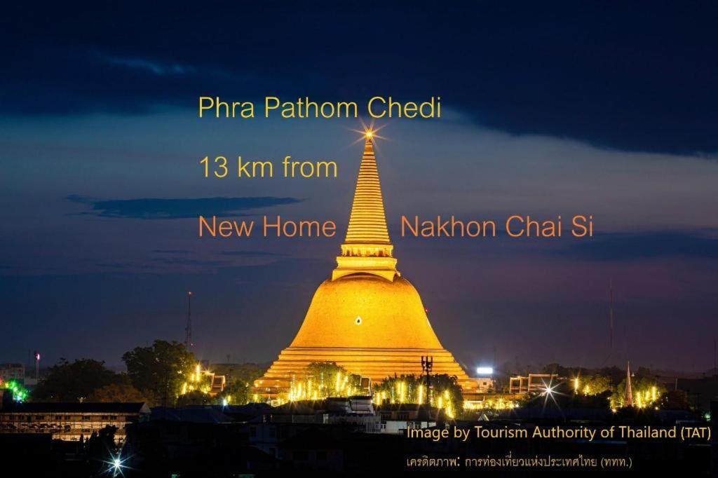 New Home Nakhon Chai Si Exterior photo