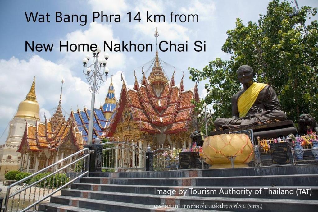 New Home Nakhon Chai Si Exterior photo